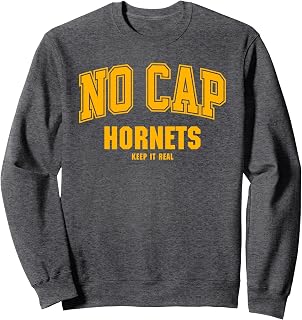 Harvard Hornets NO CAP Keepin' It Real Sweatshirt