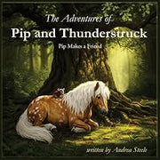 The Adventures of Pip and Thunderstruck