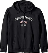 Truth Over Tyranny Support Harvard USA Patriotic Est 1636 Zip Hoodie