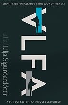 Alfa: The chilling new speculative mystery from the author of Cold as Hell