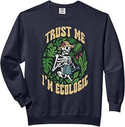 Ecologist Ecology I'm Ecologic Comfort Colors Adult Sweatshirt