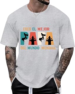 Eres El Mejor Del Mundo Mundial Shirt Fathers Day Funny Dad Gifts Tees Best Father Ever Tshirt