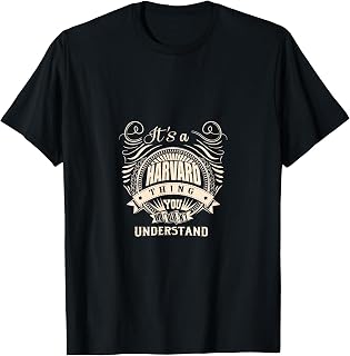 It's a Harvard Thing Gifts T-Shirt