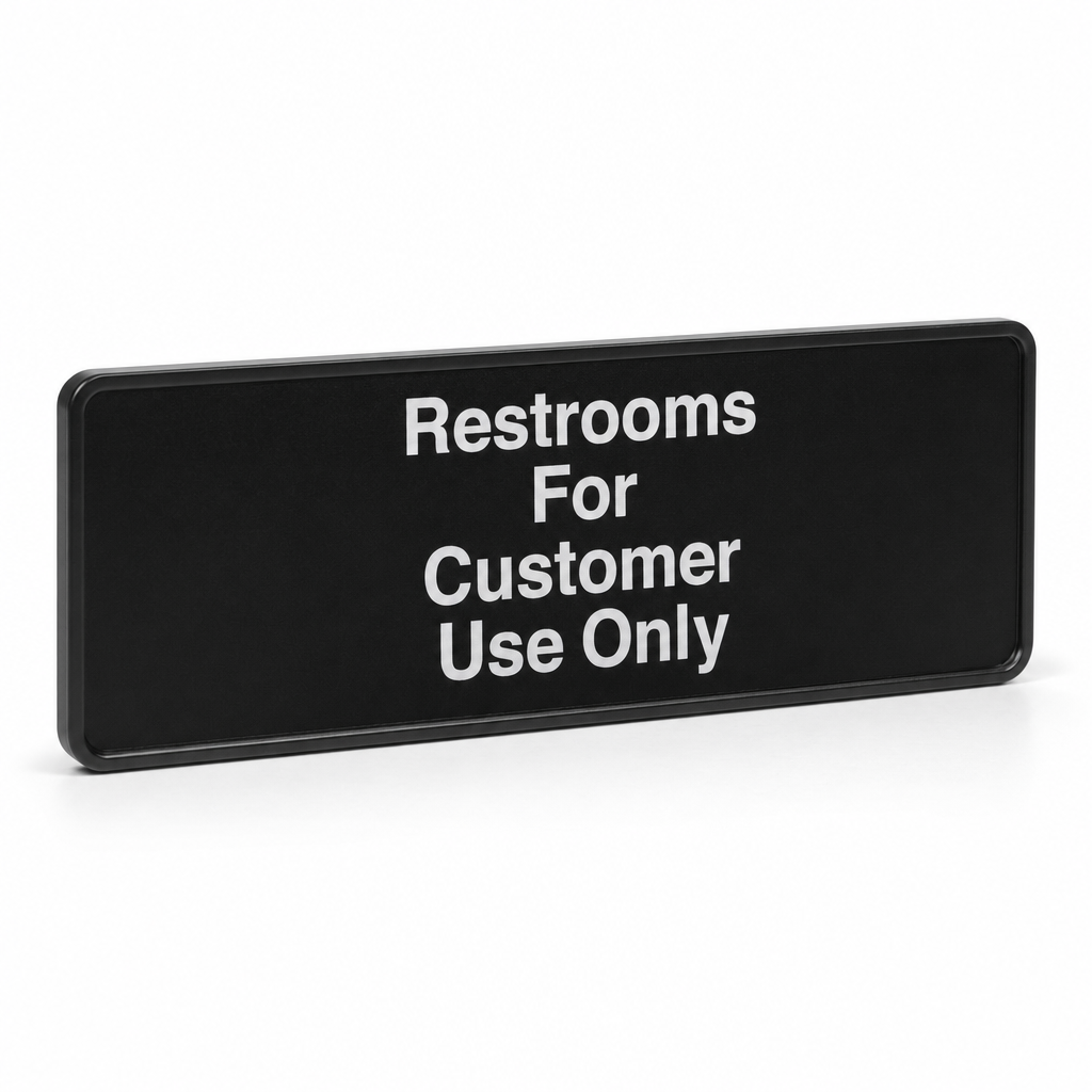 Lavex Restrooms For Customer Use Only Sign - Black and White, 9" x 3" - main