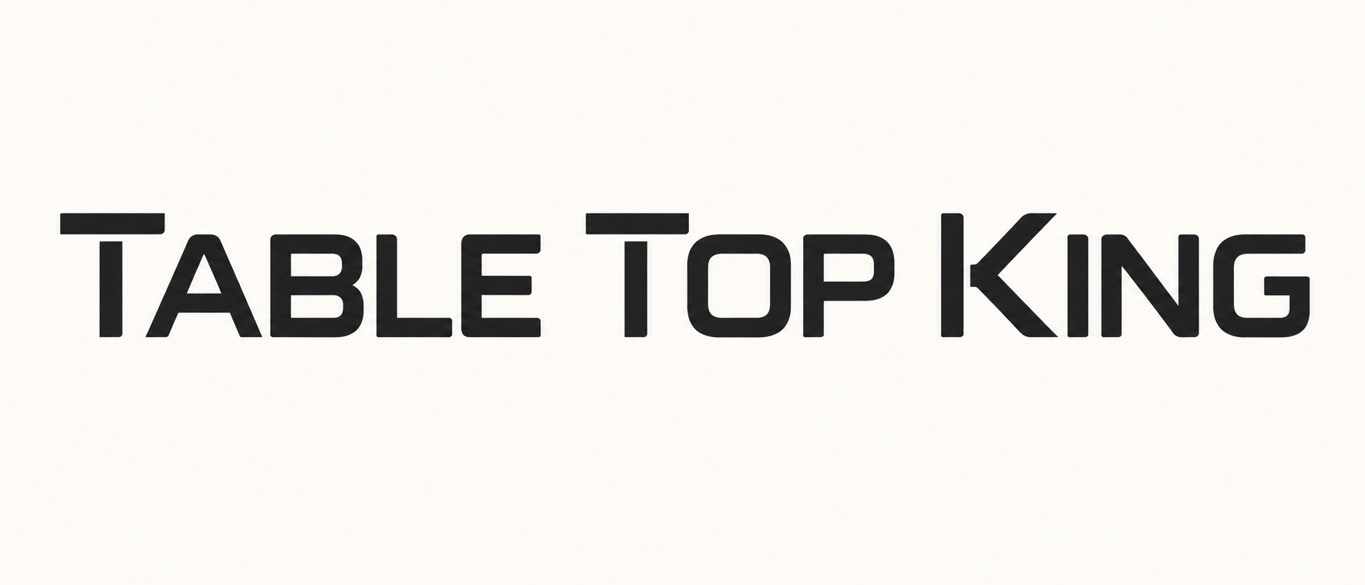 Table Top King